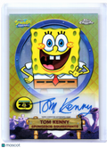 2025 Topps Chrome 25th Anniversary SpongeBob—Tom Kenny Autograph #SA-SB