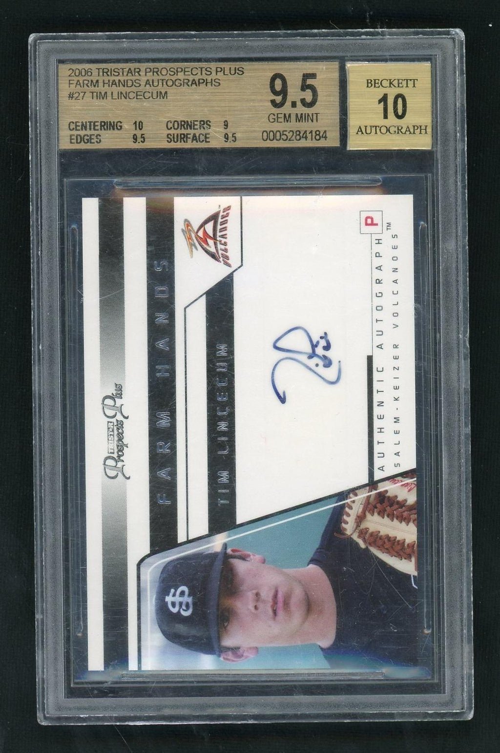 2006 Tristar Prospects Plus #27 Tim Lincecum Auto BGS 9.5