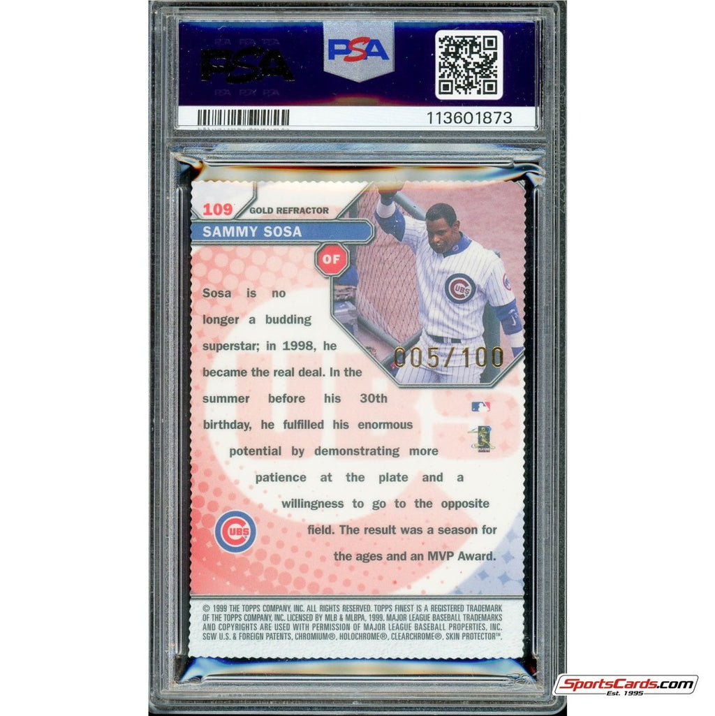 1999 Topps Finest Sammy Sosa Gold Refractor #109 PSA Mint 9 #/100