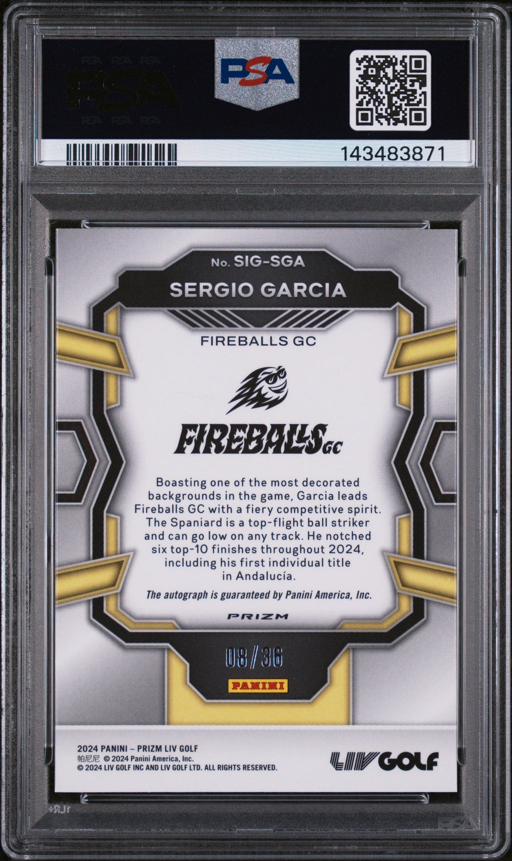 2024 Panini Prizm Liv Golf Signatures White Mojo Sergio Garcia #SIGSGA /36 PSA 10