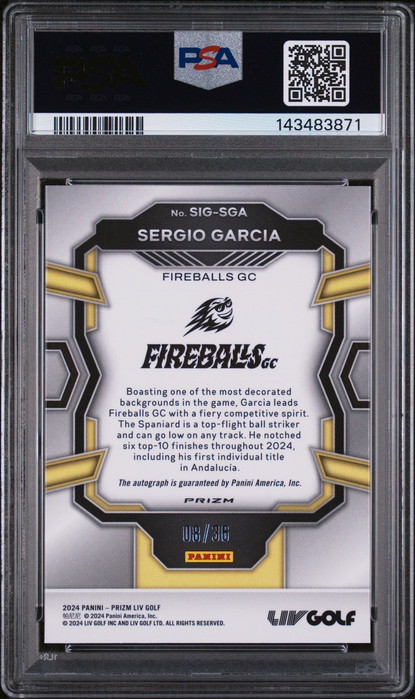 2024 Panini Prizm Liv Golf Signatures White Mojo Sergio Garcia #SIGSGA /36 PSA 10