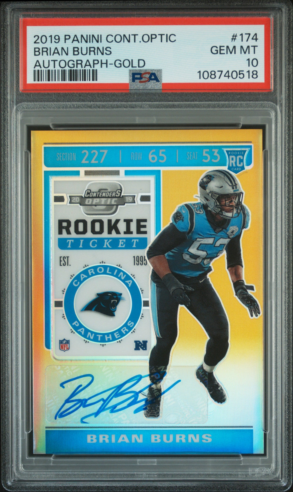 2019 Panini Contenders Optic Autograph-Gold Brian Burns #174 /10 PSA 10