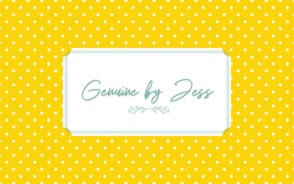 Genuine by Jess: Spring Edition