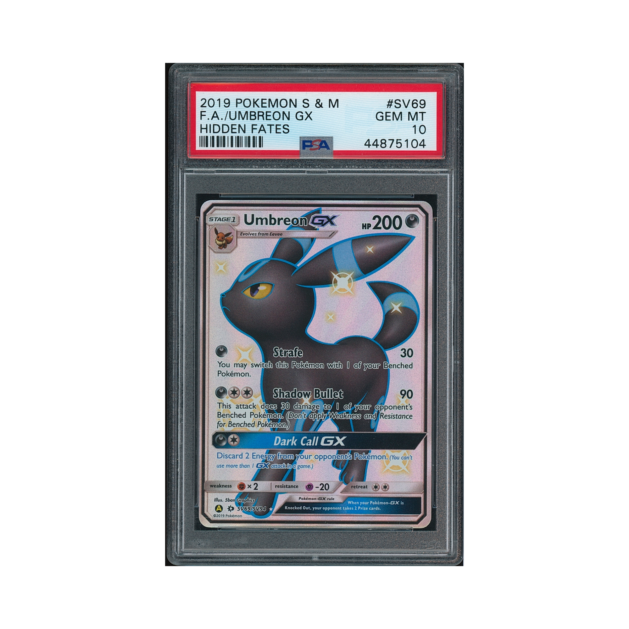 2019 Pokemon Sun & Moon Hidden Fates Umbreon GX #SV69 PSA 10