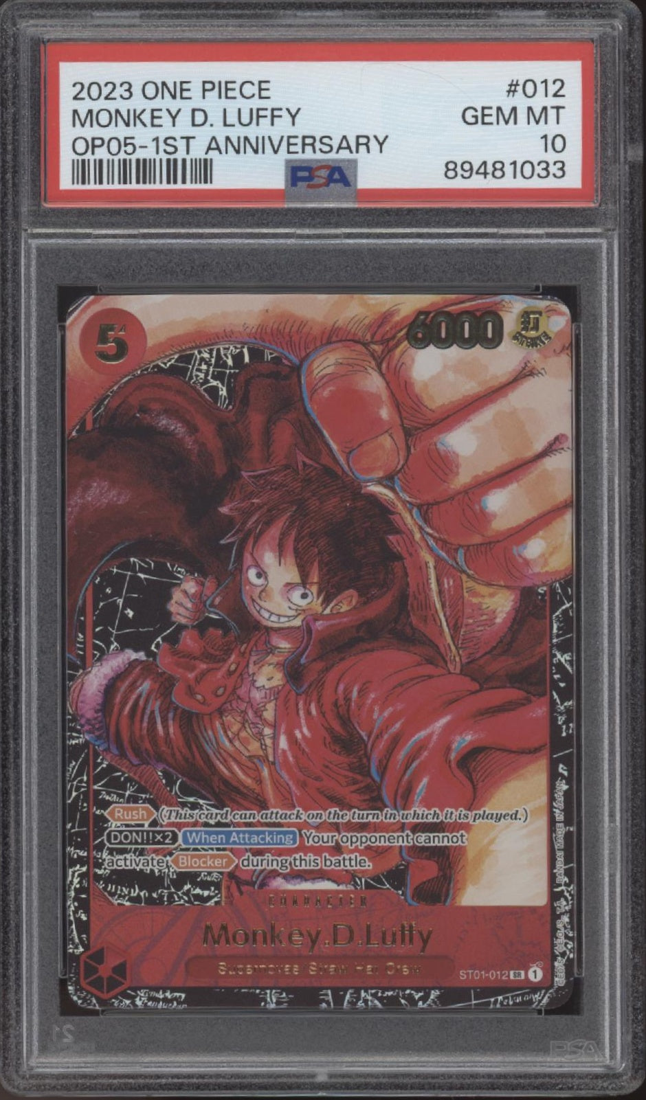 Monkey D. Ruffy One Piece Card Game Erwachen einer neuen Ära 1. Jubiläum PSA 10