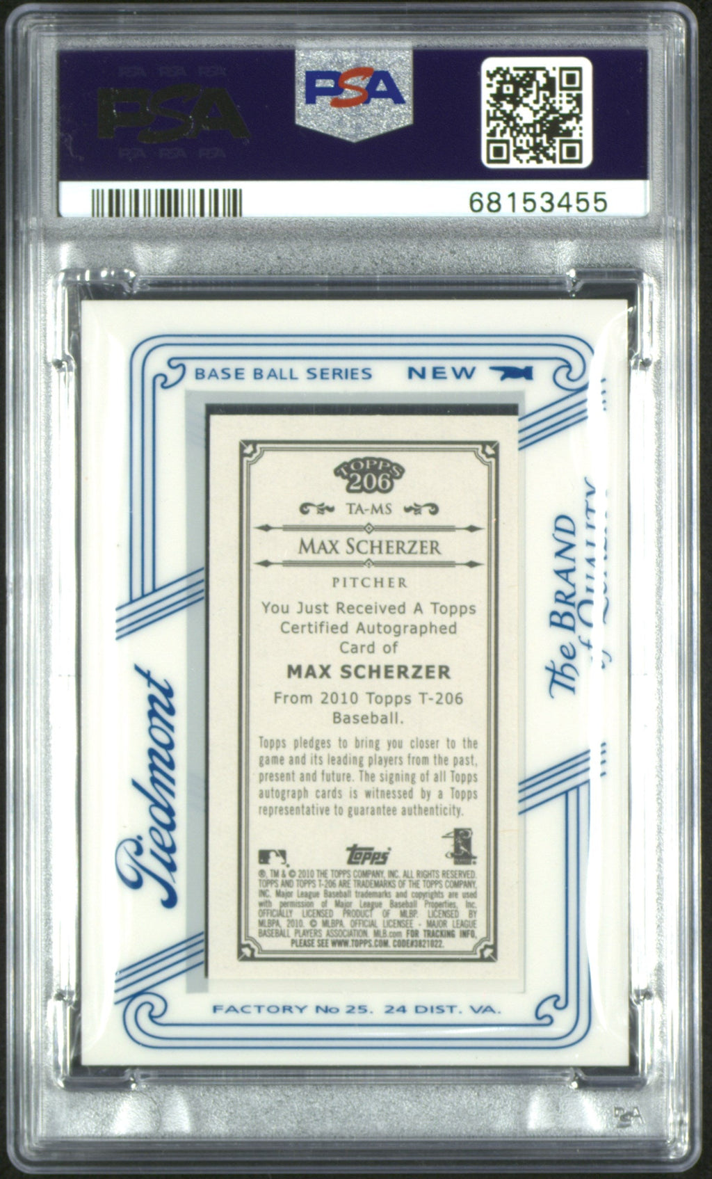 2010 Topps 206 #TA-MS Max Scherzer Mini Framed Piedmont PSA 9 10 Auto Grade