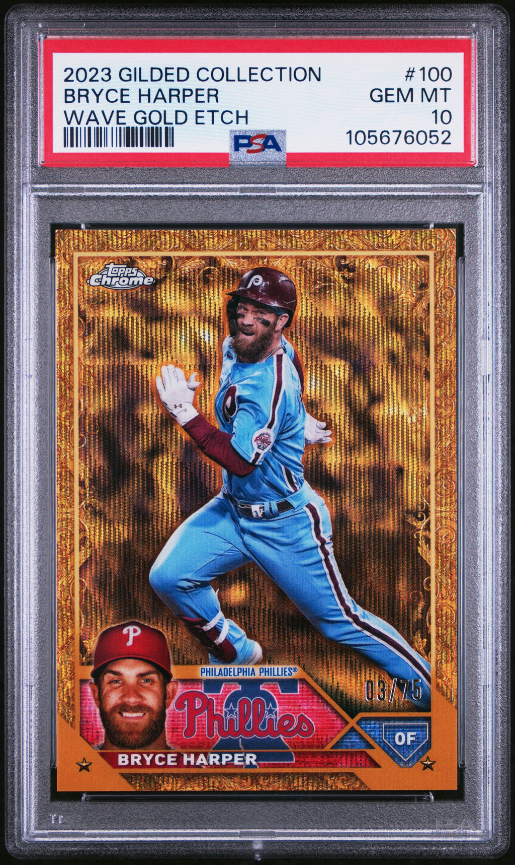 2023 Topps Gilded Collection #100 Bryce Harper Wave Gold Etch /75 PSA 10