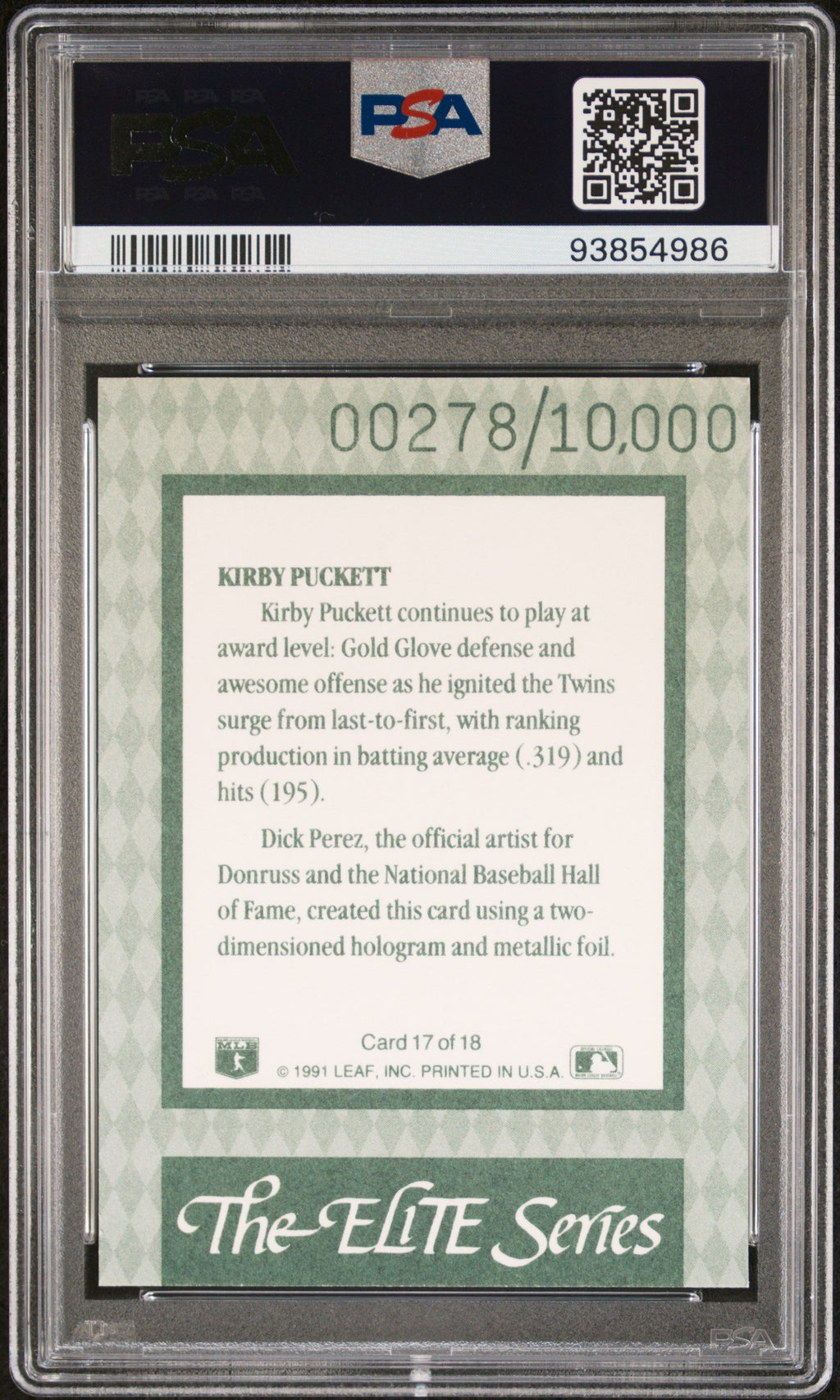 1992 Donruss #17 Kirby Puckett The Elite Series /10000 PSA 9