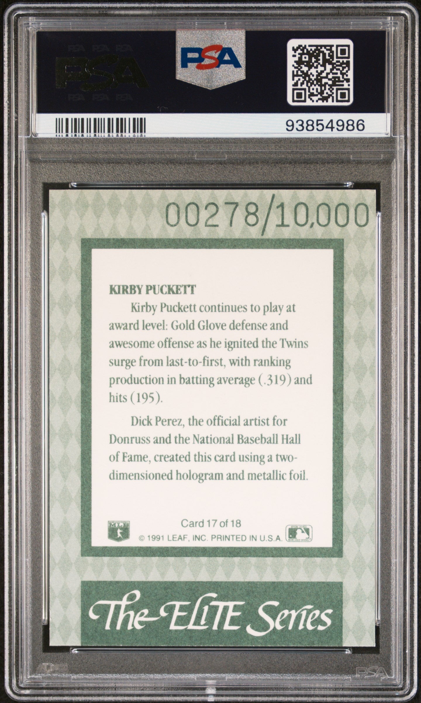 1992 Donruss #17 Kirby Puckett The Elite Series /10000 PSA 9
