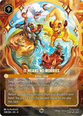 It Means No Worries (Enchanted) (208/204) (Holofoil) [Reign of Jafar]