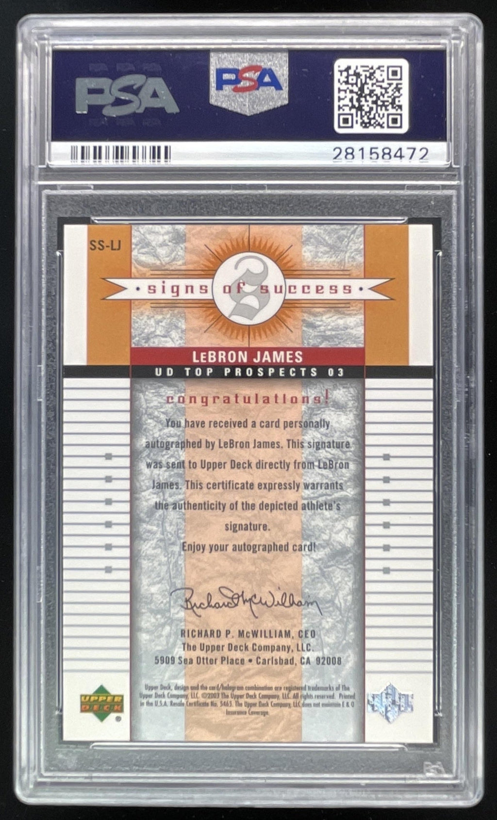 2003 Upper Deck Top Prospects Signs of Success #SSLJ LeBron James RC Auto PSA 10