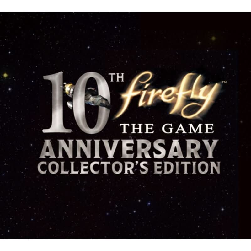 Firefly 10th Anniversary Collector's Edition- English New