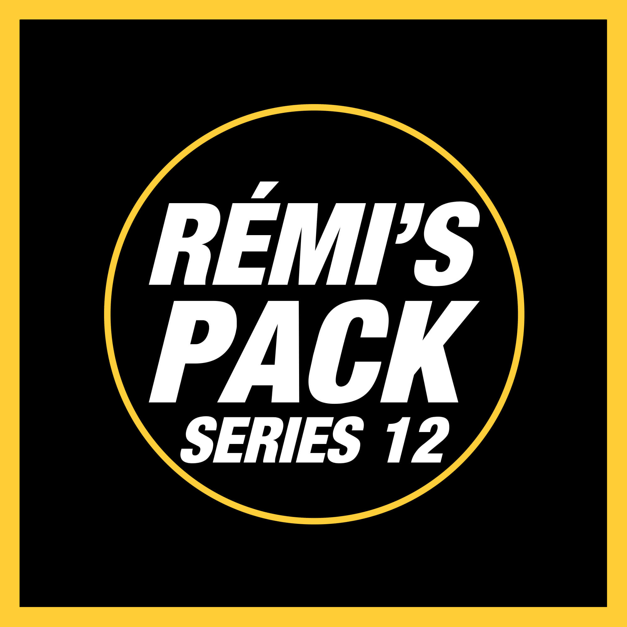Rémi's Pack Series 12 (15 août 2024 à 12h15)