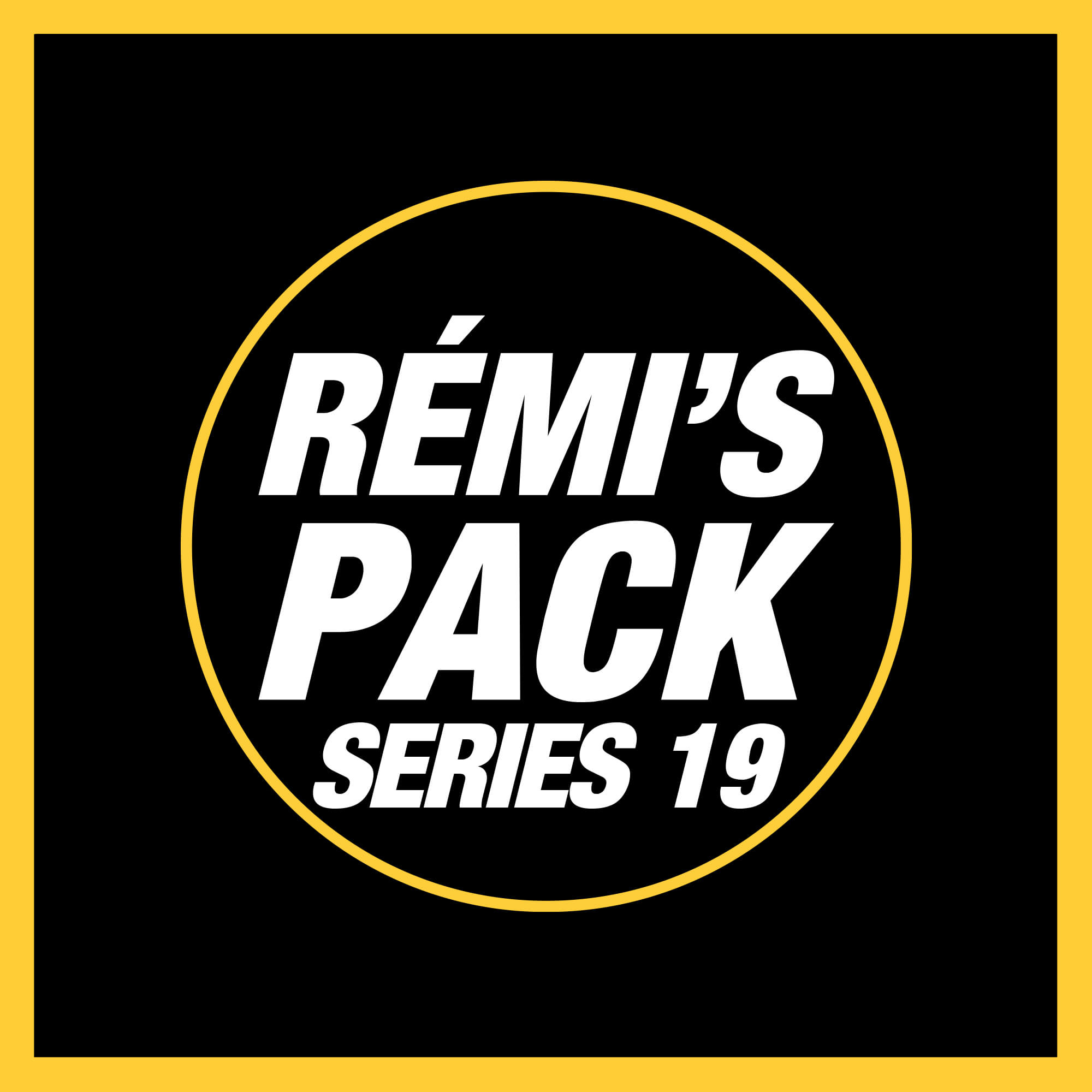 Rémi's Pack Series 19 (19 décembre 2024 à 12h15)