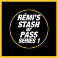 Rémi's Stash Or Pass Series 1