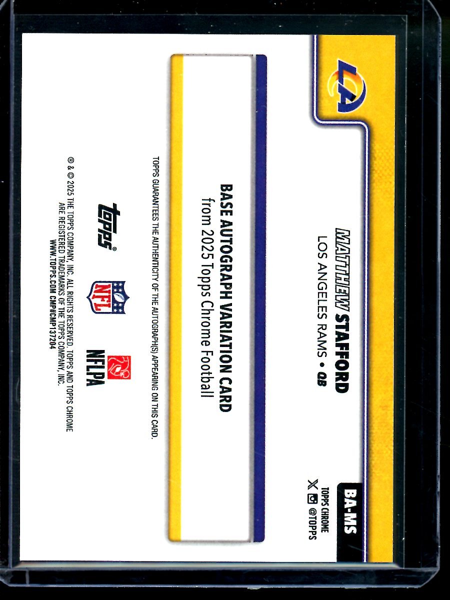 2025 Topps Chrome Matthew Stafford Blue Refractor Autograph /150 Rams