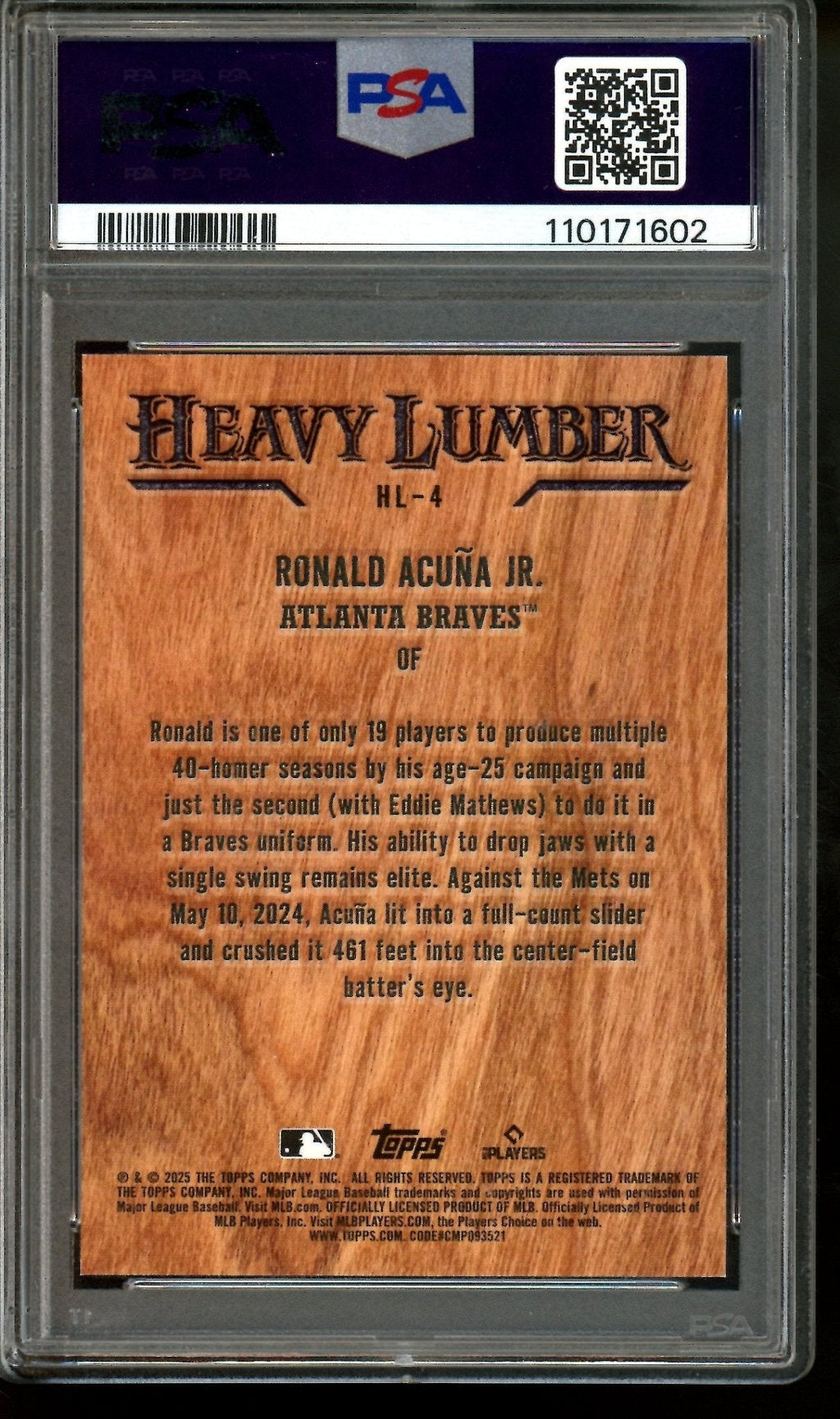 2025 Topps Flagship Ronald Acuna Jr. Heavy Lumber SP PSA 10 Braves