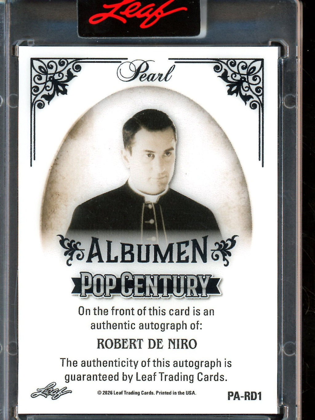 2026 Leaf Pop Century Robert De Niro Albumen Pearl Autograph Encased #PA-RD1