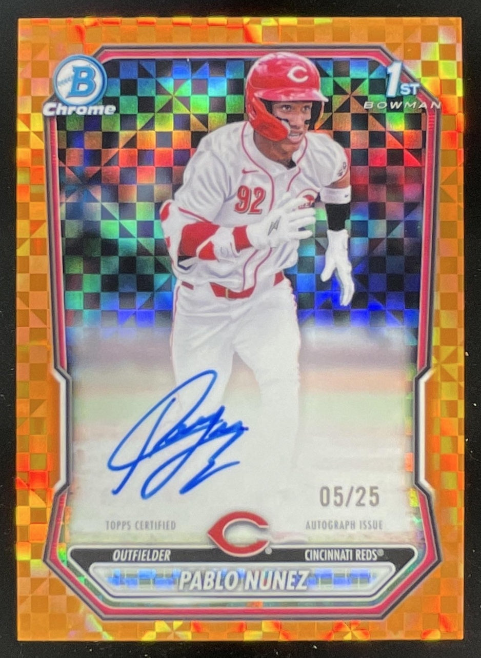 2026 Bowman Chrome Autograph Orange X-Fractor #CPA-PN Pablo Nunez RC Auto /25