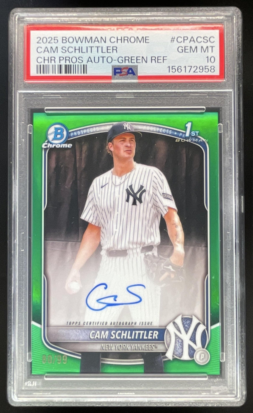 2025 Bowman Chrome Chrome Green  #CPA-CSC Cam Schlittler RC Auto /99 PSA 10