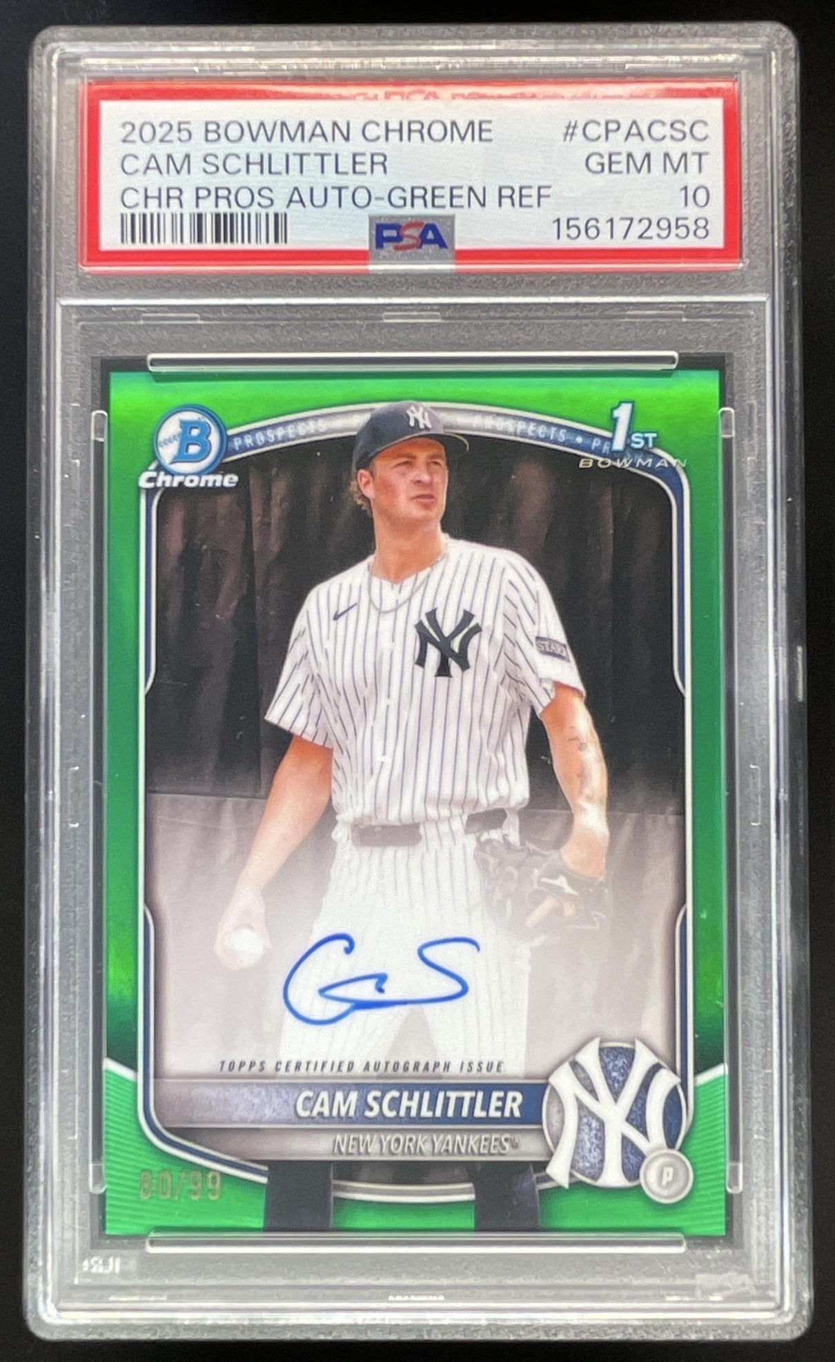 2025 Bowman Chrome Chrome Green  #CPA-CSC Cam Schlittler RC Auto /99 PSA 10