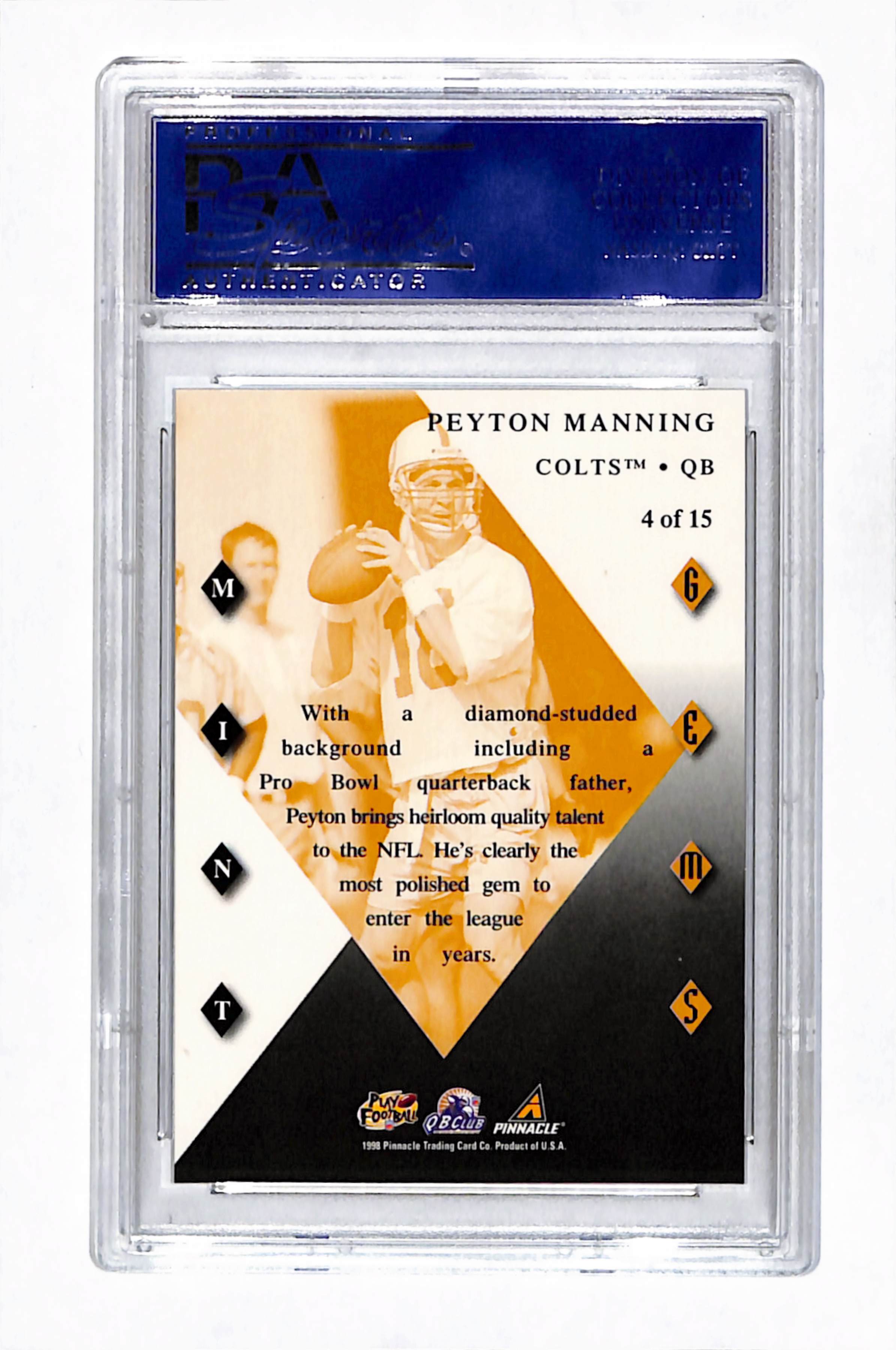1998 Pinnacle Mint Collection Mint Gems Peyton Manning #4 PSA 10