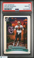 2025 Panini Donruss Downtown Archie Manning #5 PSA 10