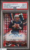 2023 Topps Composite Resurgence Tom Brady #RATB Red Geomtrc PSA 9 Auto 10 /3