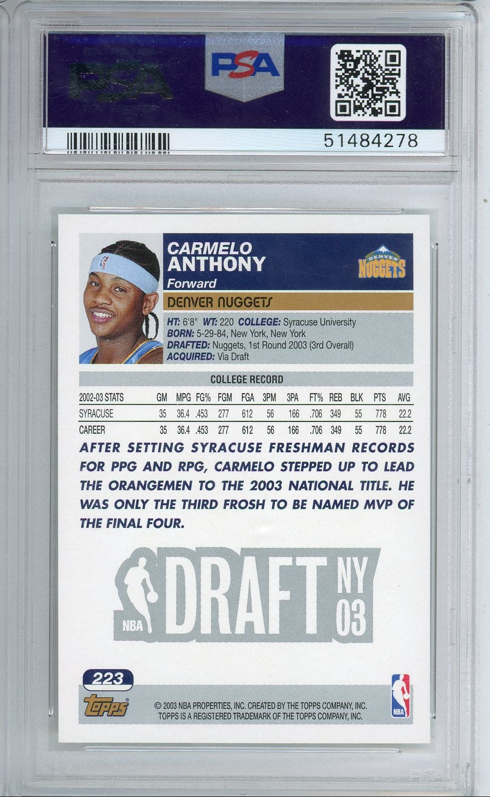 Carmelo Anthony 2003 Topps Rookie Card PSA 10
