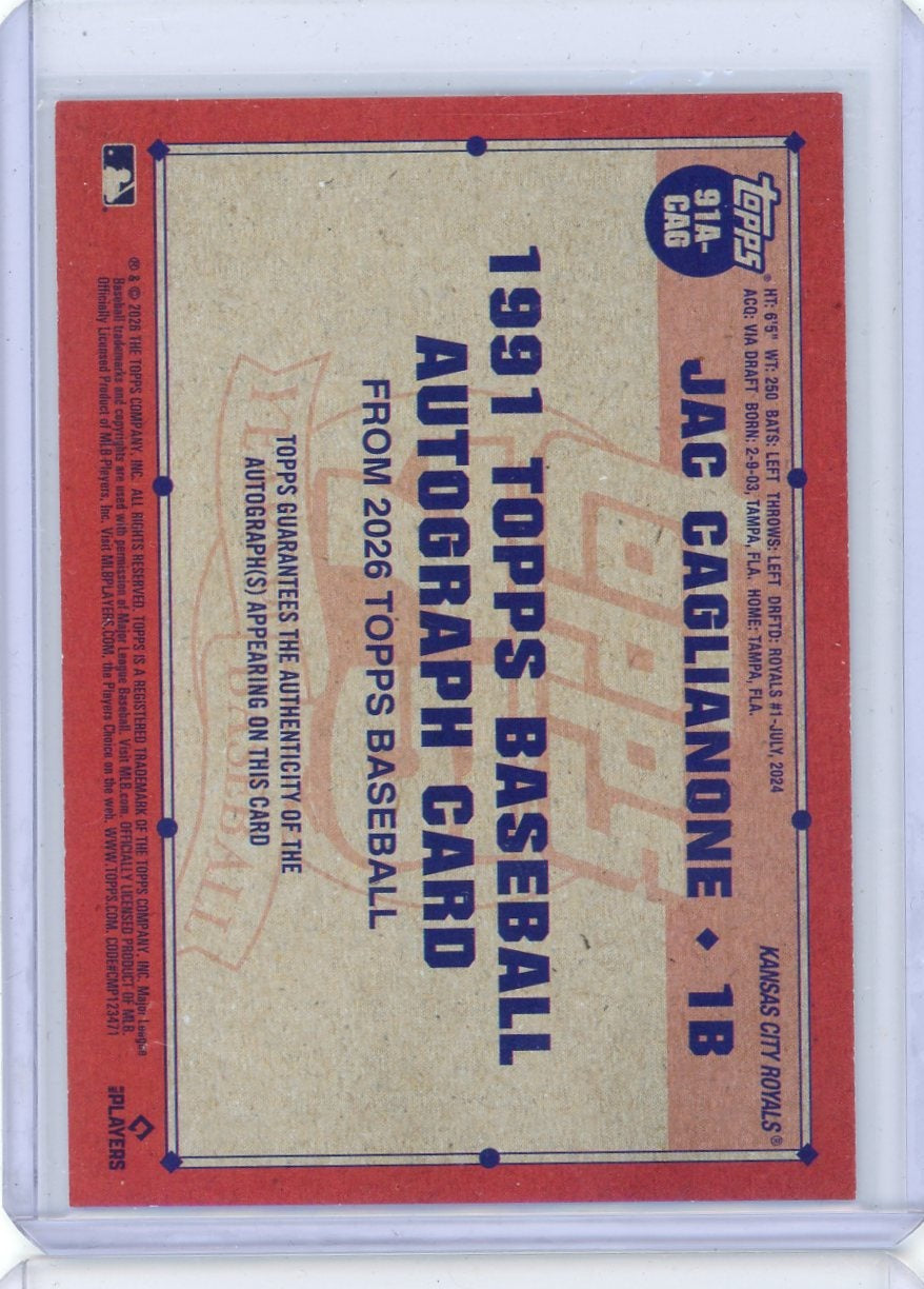 Jac Caglianone 2026 Topps Series 1 1991 autograph rookie card