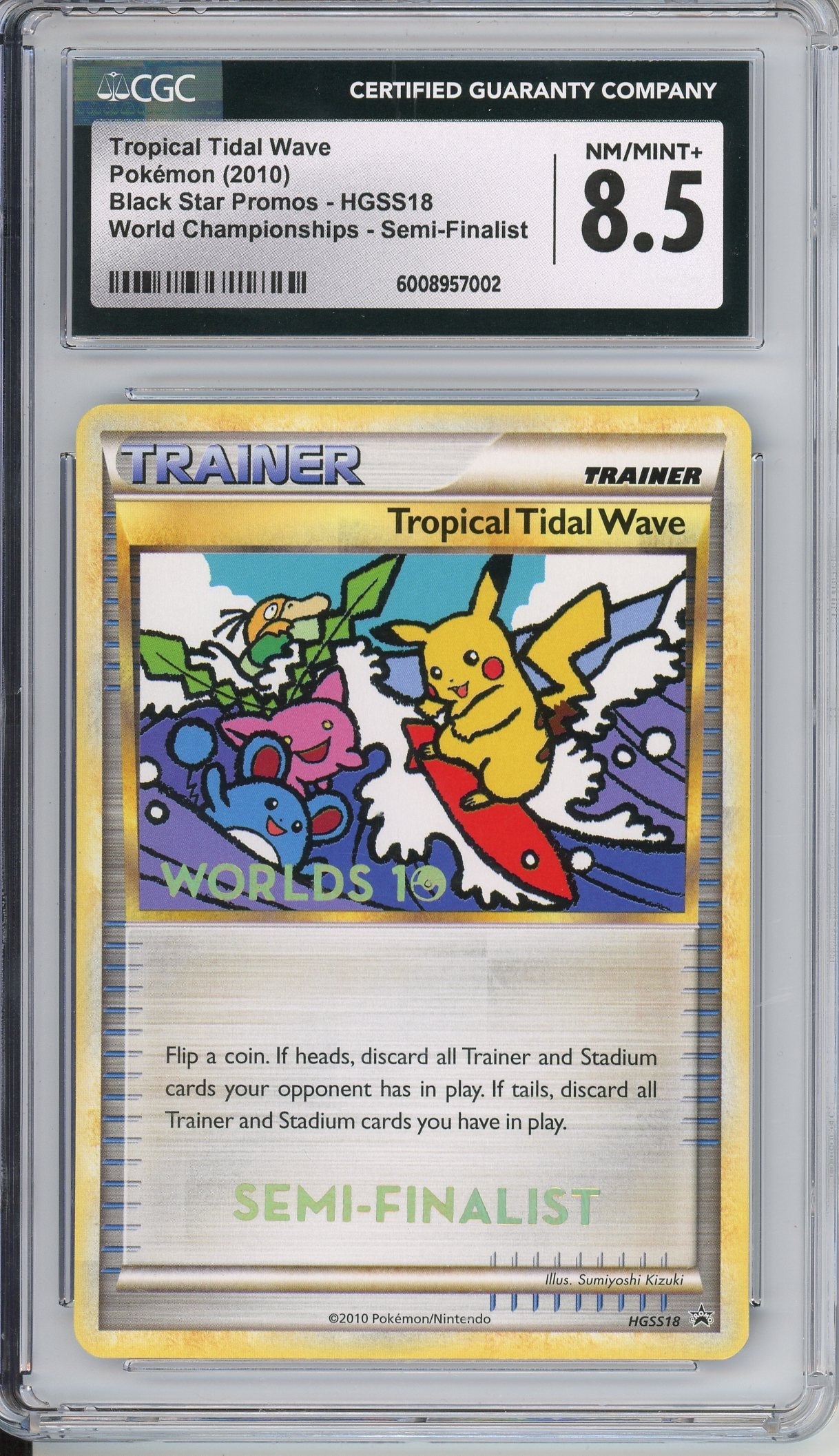 Pokemon Graded: Tropical Tidal Wave #HGSS18 Black Star Promo World Championships 2010 Semi-Finalist CGC 8.5