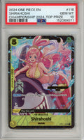 One Piece Graded: Shirahoshi OP03-118 2024 Championship 2024 Top Prize PSA 10