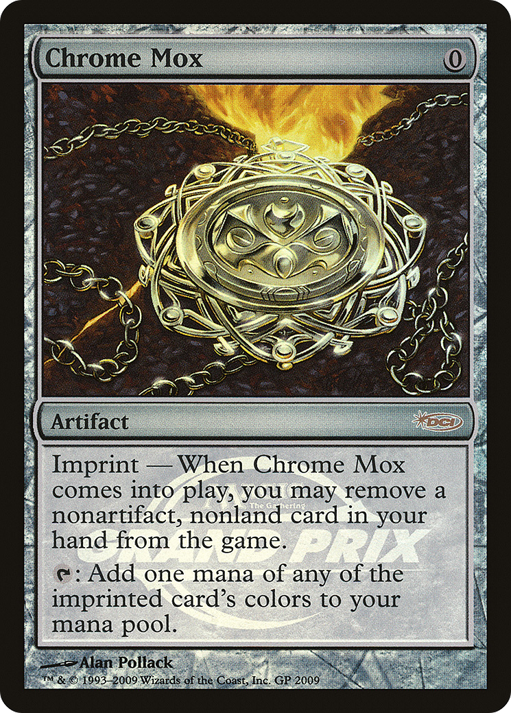 Chrome Mox - Grand Prix Promos (GPP)
