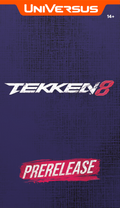 TEKKEN 8 PRERELEASE EVENT KIT