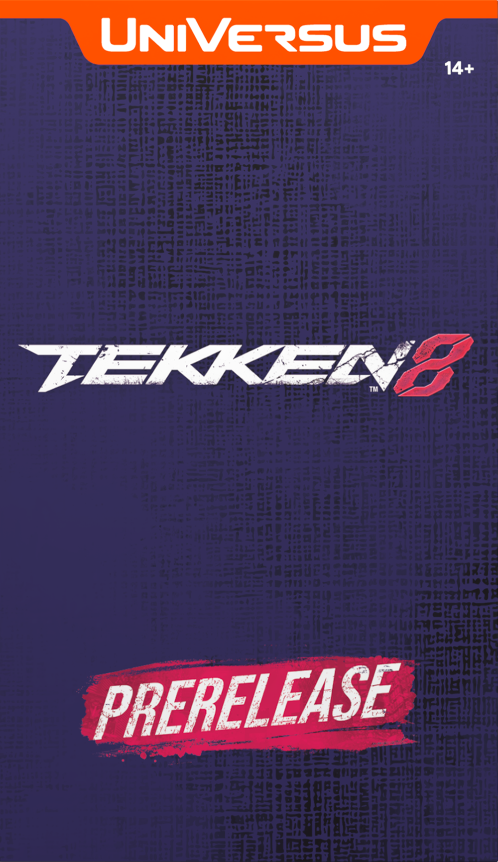 TEKKEN 8 PRERELEASE EVENT KIT