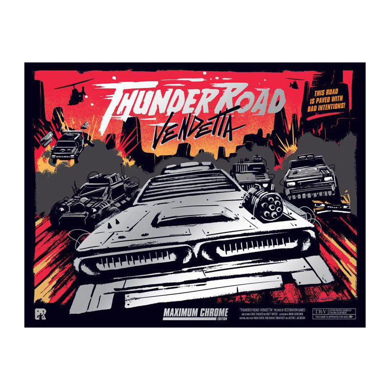 Thunder Road Vendetta Maximum Chrome