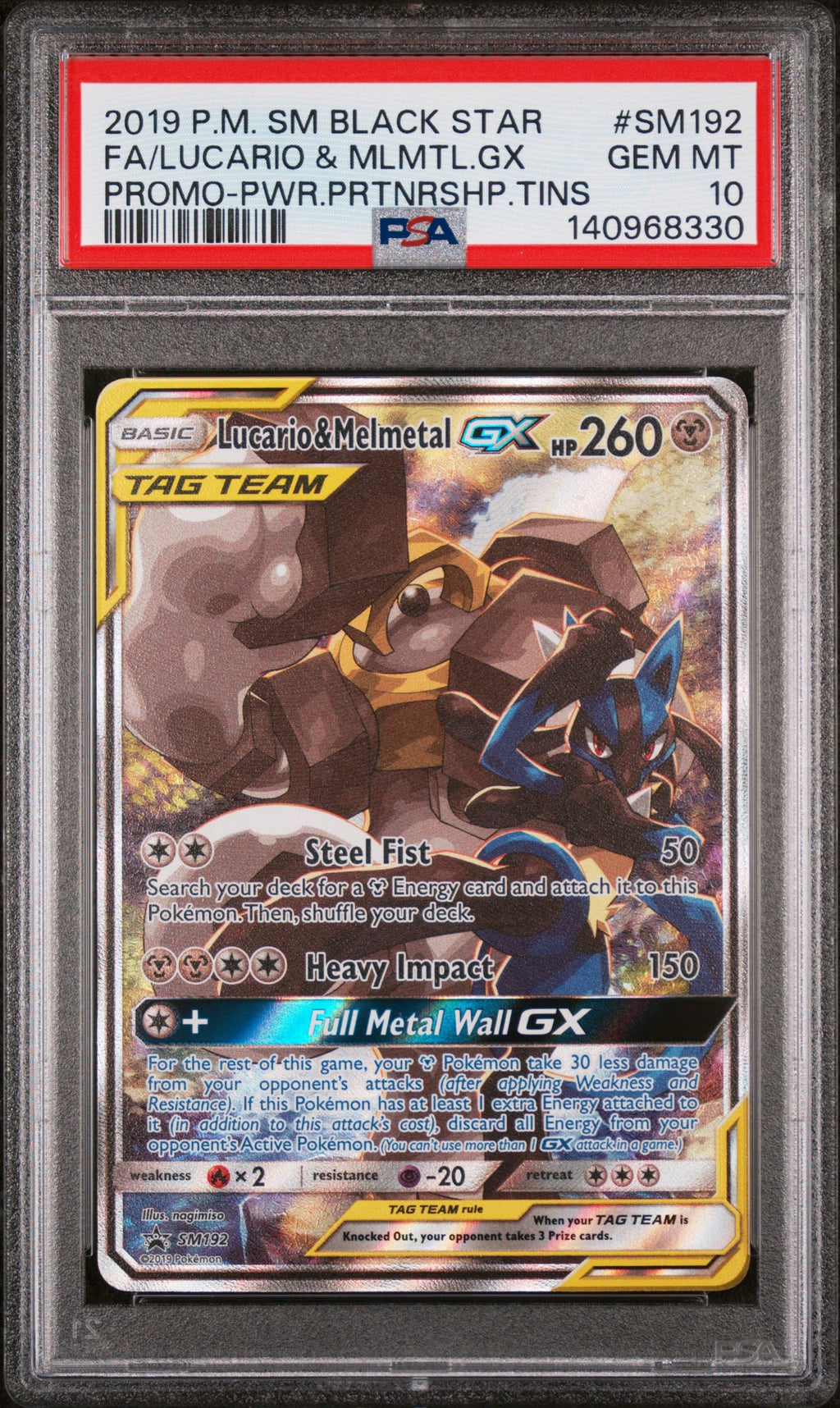 FA/LUCARIO & MLMTL.GX PROMO-PWR.PRTNRSHP.TINS 2019 POKEMON SM BLACK STAR PROMO PSA GEM MT 10